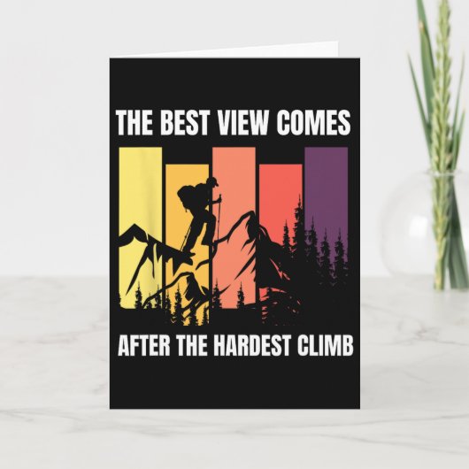 Mountain Climbing The Best View Comes After Hardes Karte (Vorderseite)