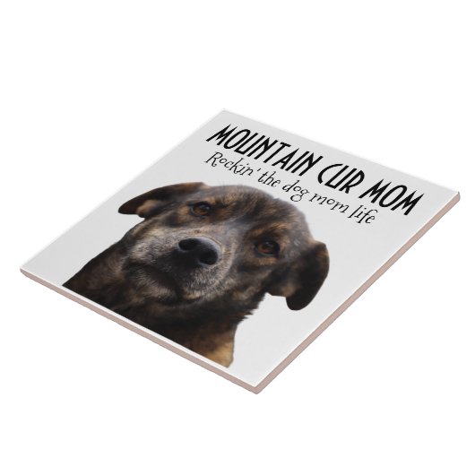 Mountain Cur Mama Keramik Fliese (Seite)