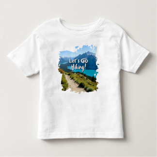 Mountain Lake Let's Go Wandern Kleinkind T-shirt