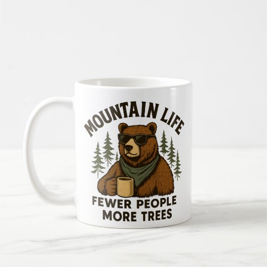 Mountain Life, Fewer People More Trees Coffee Bear Kaffeetasse (Links)