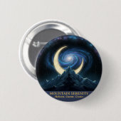 Mountain Serenity Cosmic Meditation, Crescent Moon Button (Vorne & Hinten)