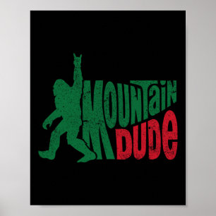 Mountain Typ Lustiger Bigfoot Sasquatch Rock On Hi Poster