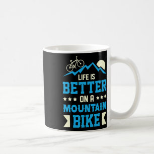 Mountainbike Besser Leben Mtb Radfahren Radsportle Kaffeetasse
