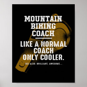 Mountainbike-Coach wie ein normaler Coach Biker Fu Poster