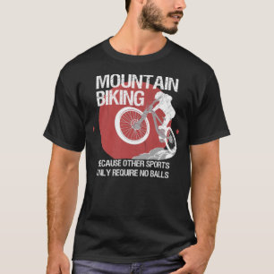 Mountainbike Fahrrad Mountain Biking Fahrer Berg T-Shirt