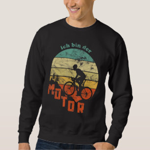 Mountainbike Mtb I bin der Motor Cyclist E Biker F Sweatshirt