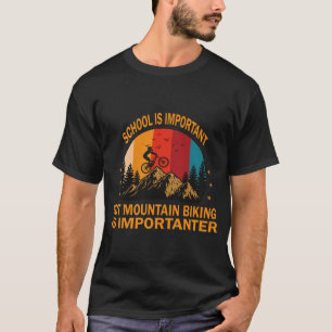 Mountainbike MTB Vintage Slogan Lustig T-Shirt
