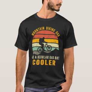 Mountainbike-Vater wie ein regelmäßiger Vater, abe T-Shirt