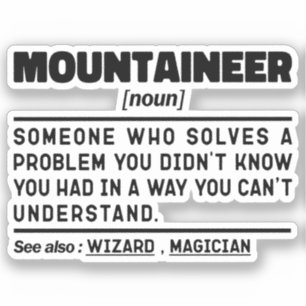 Mountaineer Noun Camping Lover Spaß Zitat Aufkleber