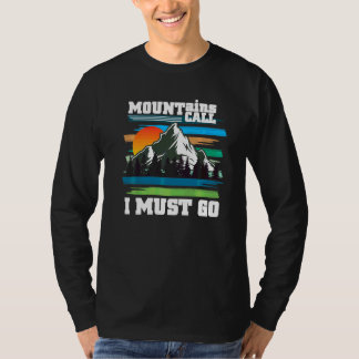 Mountains Nature Camping Wandern Outdoorsman 1 T-Shirt