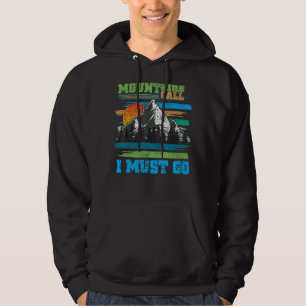 Mountains Nature Camping Wandern Outdoorsman Hoodie
