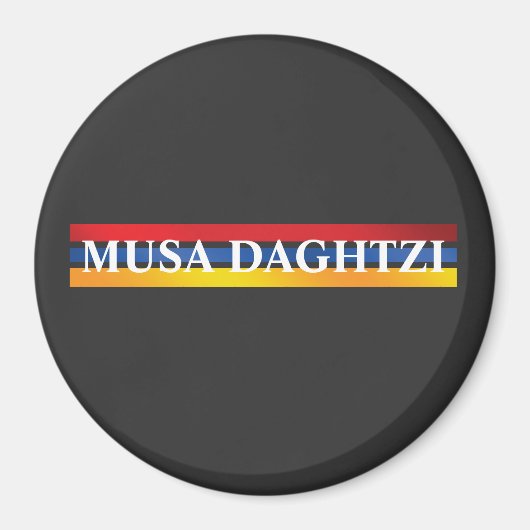 Mousa Dagtzi Magnet (Vorne)
