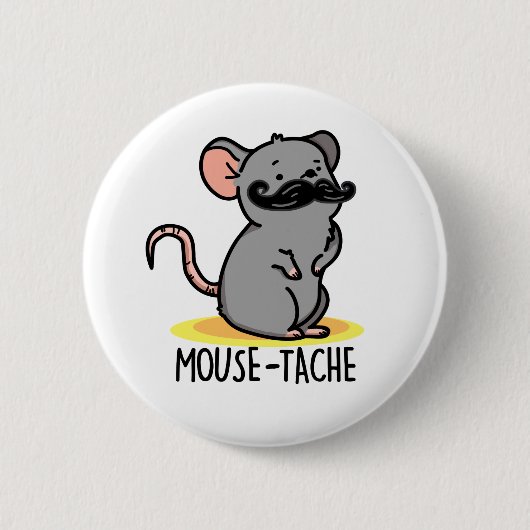 Mouse-tache Funny Mouse Pun Button (Vorderseite)