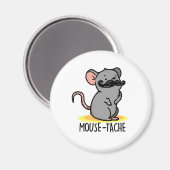 Mouse-tache Funny Mouse Pun Magnet (Vorderseite/Rückseite)