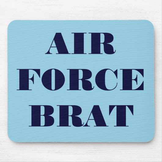 Mousepad Air Force Brat (Vorne)