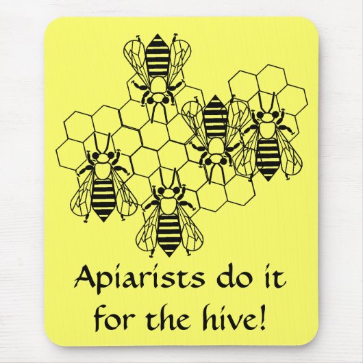 Mousepad - Apiaristen tun es für die Hive (Vorne)