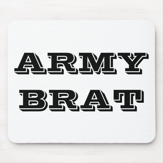 Mousepad Army Brat (Vorne)