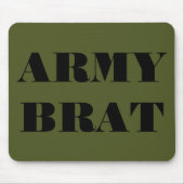 Mousepad Army Brat (Vorne)