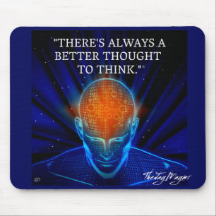 Mousepad "Better Thought"