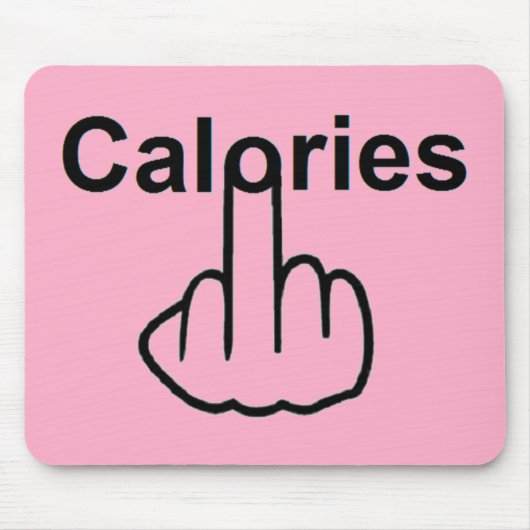 Mousepad Calories Gedreht (Vorne)