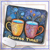 MOUSEPAD - Coffee Time!!