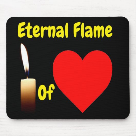 Mousepad ewige Flamme der Liebe (Vorne)