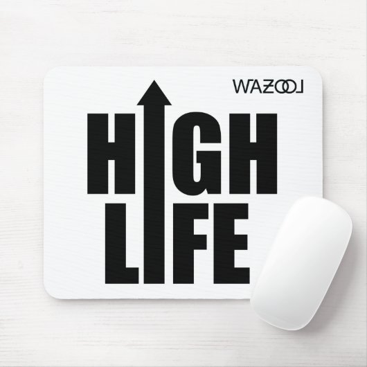 Mousepad High Life (Mit Mouse)