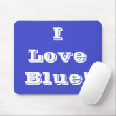 Mousepad I Liebe Blue (Mit Mouse)