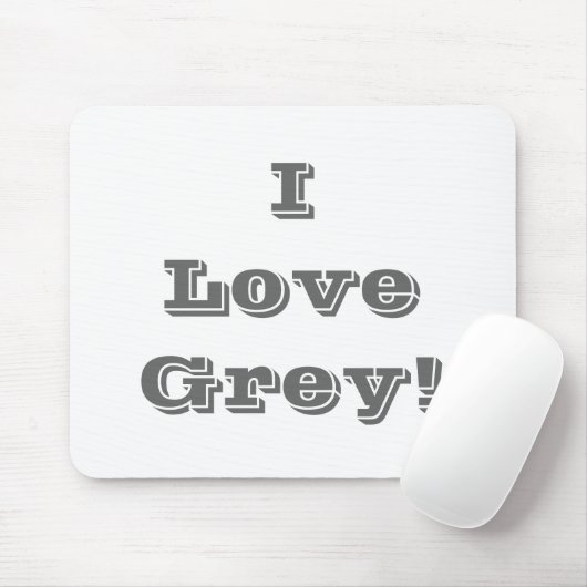 Mousepad I Liebe Grau (Mit Mouse)