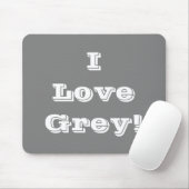 Mousepad I Liebe Grau (Mit Mouse)
