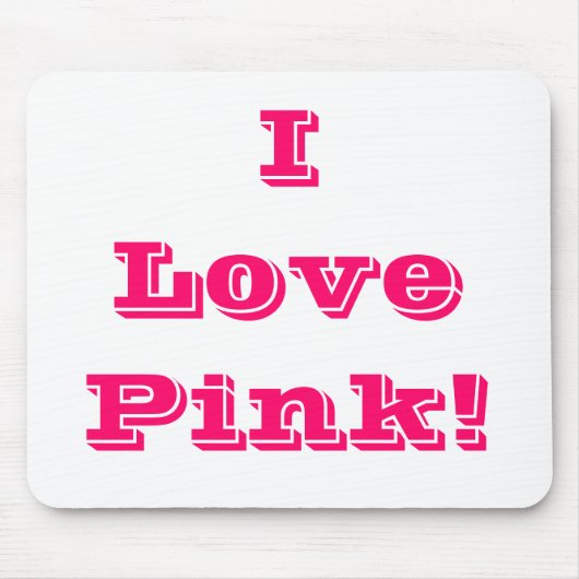 Mousepad I Liebe Rosa (Vorne)