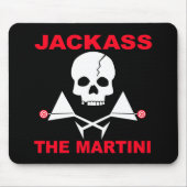 Mousepad - JACKASS, der Martini (Vorne)