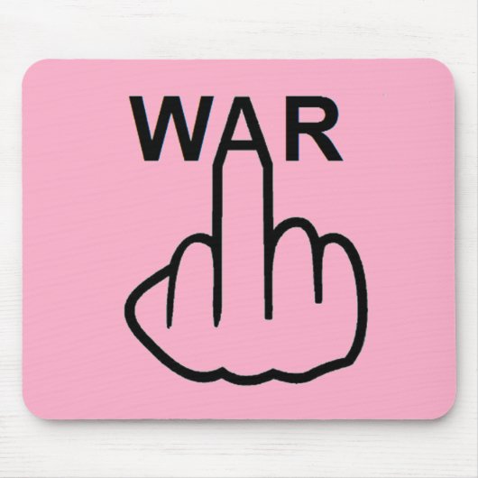Mousepad-Krieg ist schrecklich Mousepad (Vorne)