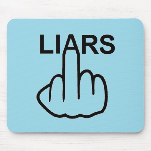 Mousepad Liars Gedreht (Vorne)