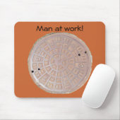 Mousepad - Mann bei der Arbeit (Einsteigeloch) (Mit Mouse)