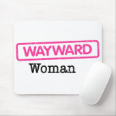 Mousepad mit Wayward-Frauenlogo (Mit Mouse)