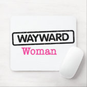 Mousepad mit Wayward-Frauenlogo (Mit Mouse)