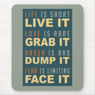 Mousepad motivierend Life Advice
