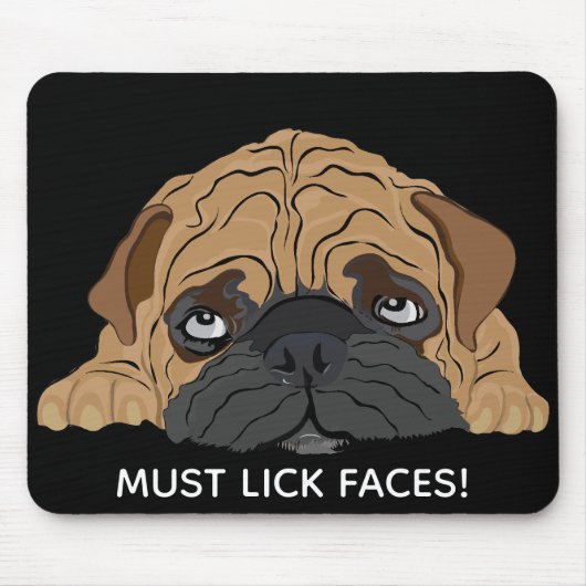 Mousepad muss Gesichtsausdruck/Bull Dog Welpe habe (Vorne)