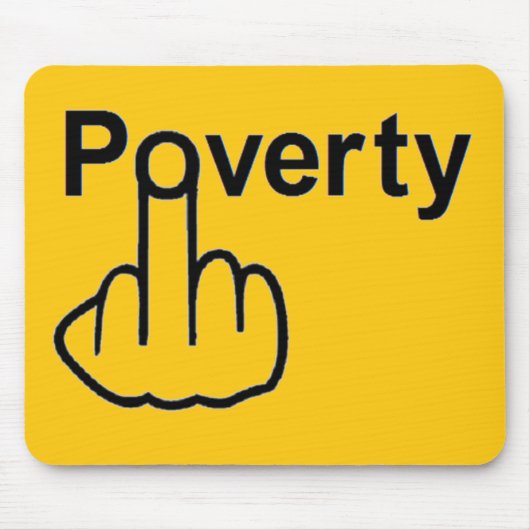Mousepad Poverty (Vorne)