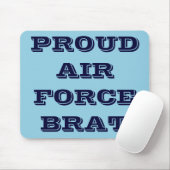 Mousepad Proud Air Force Brat (Mit Mouse)