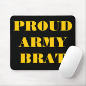 Mousepad Proud Army Brat (Mit Mouse)