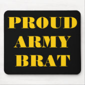 Mousepad Proud Army Brat (Vorne)