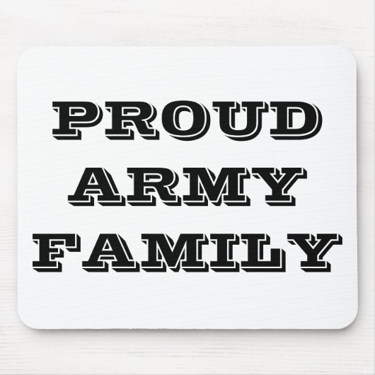 Mousepad Proud Army Family (Vorne)