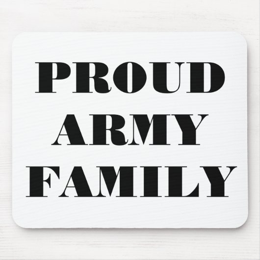 Mousepad Proud Army Family (Vorne)