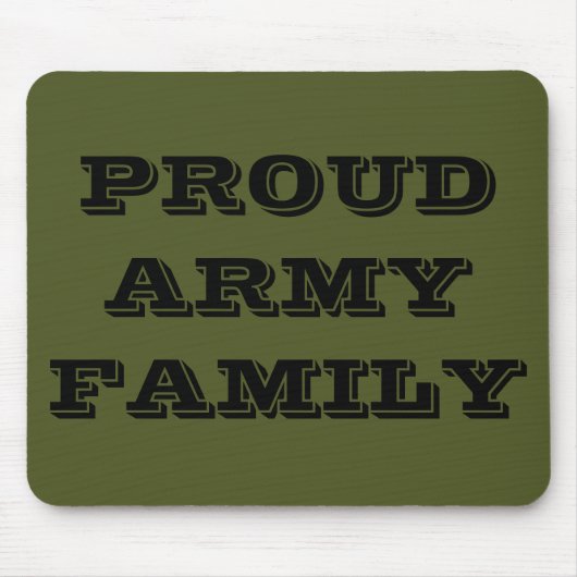 Mousepad Proud Army Family (Vorne)
