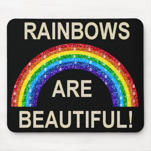 Mousepad Rainbows sind wunderschön (Vorne)