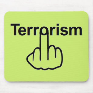 Mousepad Terrorism Gedreht