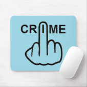 Mousepad-Verbrechen ist kriminell Mousepad (Mit Mouse)