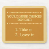 Mousepad zum Abendessen (Vorne)